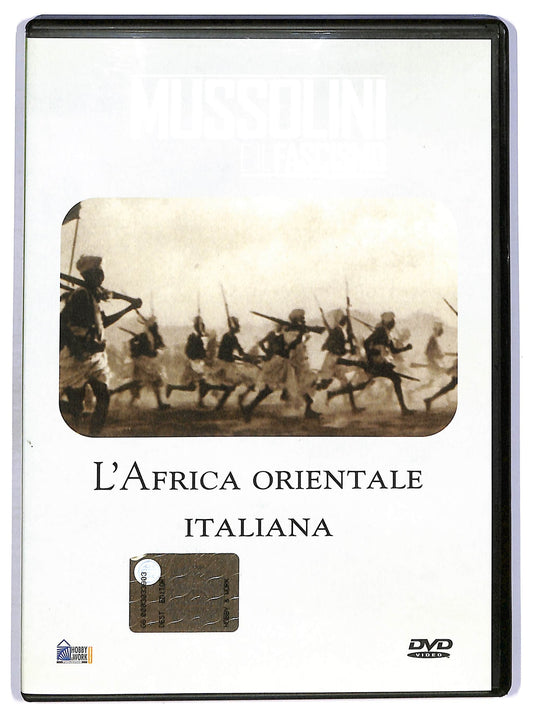 EBOND Mussolini e il fascismo-L'Africa Orientale Italiana  EDITORIALE  DVD D757647