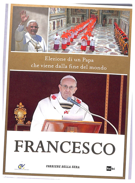 EBOND Elezione di un Papa che viene dalla fine del mondo EDITORIALE DVD D776954