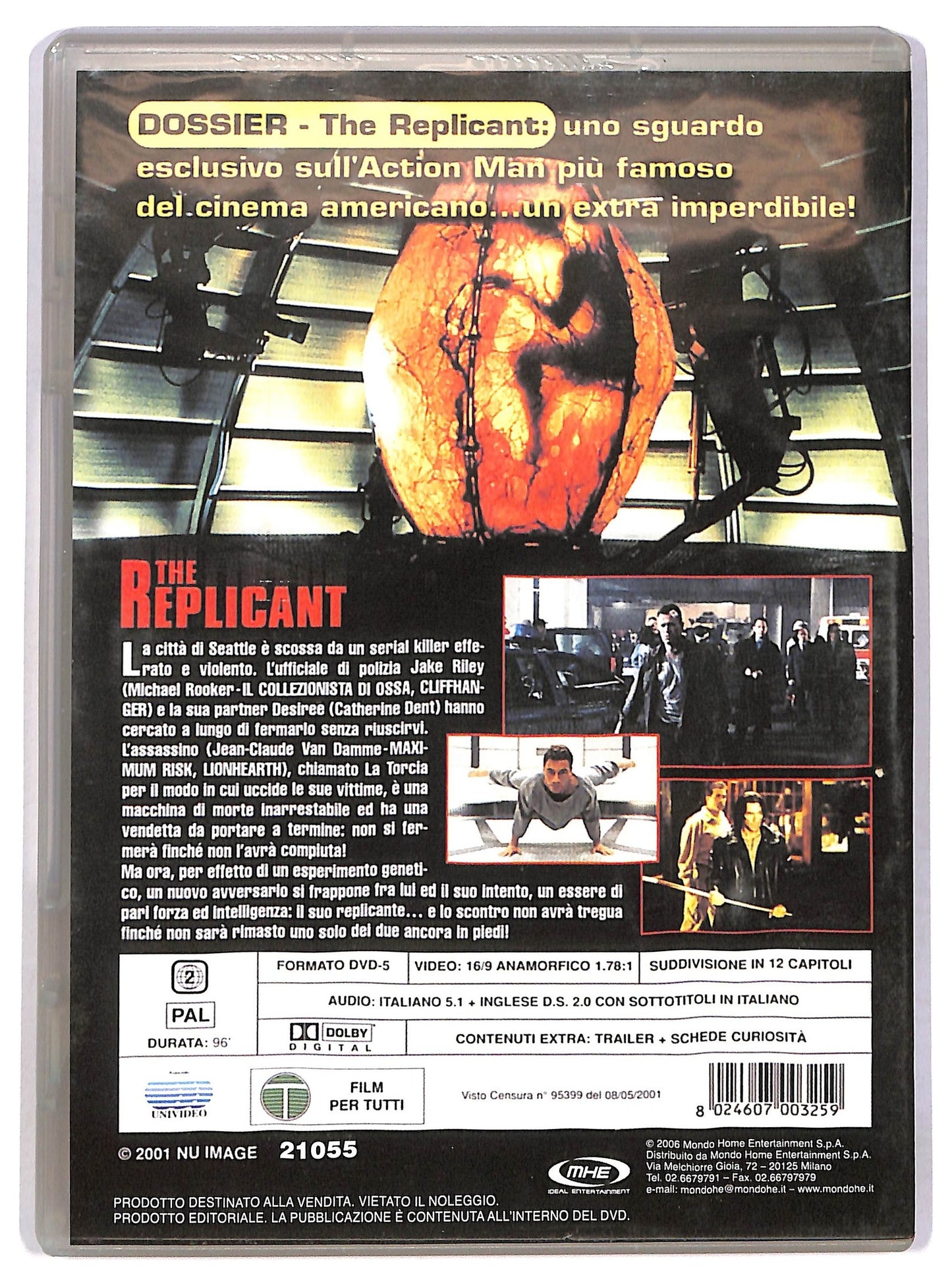 EBOND The replicant  EDITORIALE DVD D785305