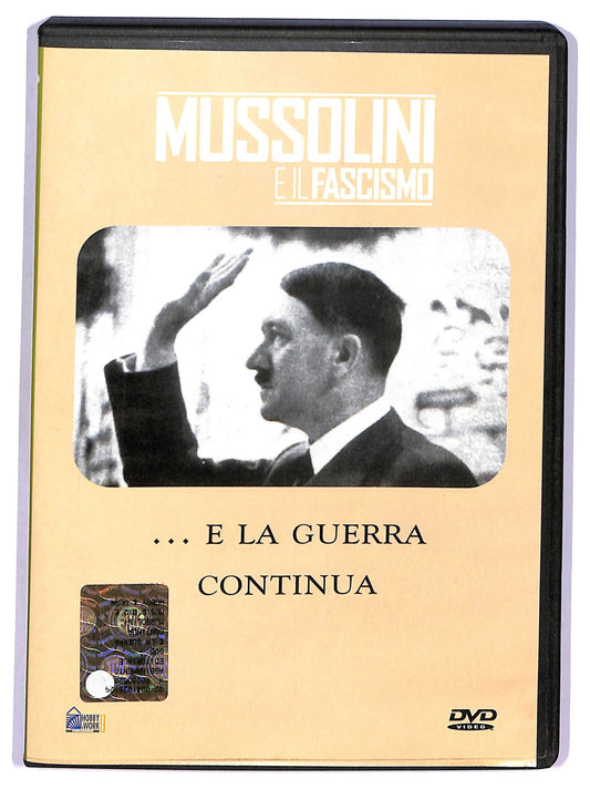 EBOND Mussolini e il fascismo. ... e la guerra continua  EDITORIALE  DVD D790762
