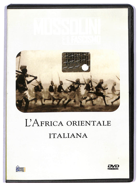 EBOND Mussolini e il fascismo-L'Africa Orientale Italiana  EDITORIALE  DVD D790961