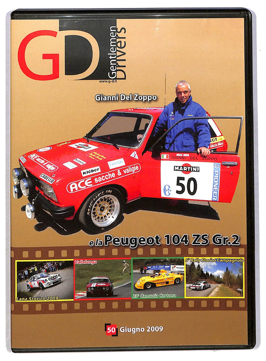 EBOND Gentlemen drivers - Gianni del zoppo e la peugeot 104 ZS Gr 2 EDITORIALE DVD D791851
