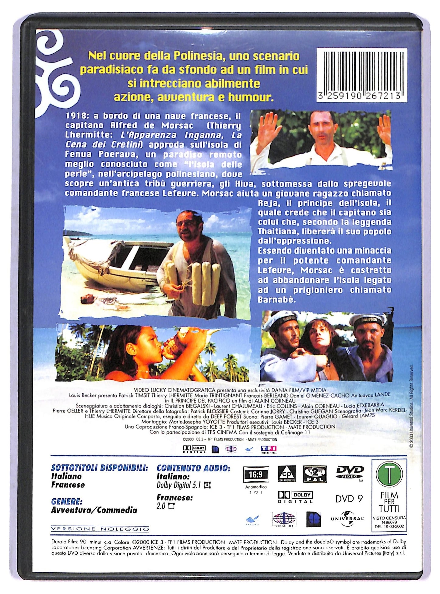 EBOND Il principe del pacifico NOLEGGIO DVD D801012