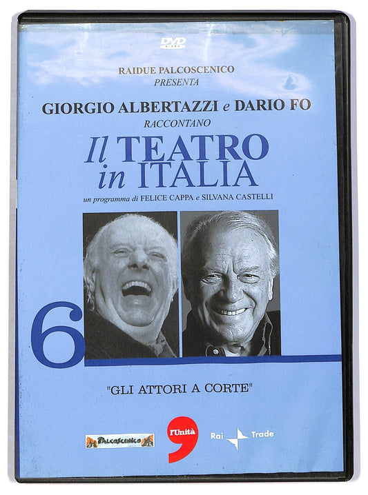 EBOND Il teatro in italia 6 - Gli attori a corte EDITORIALE DVD D802141