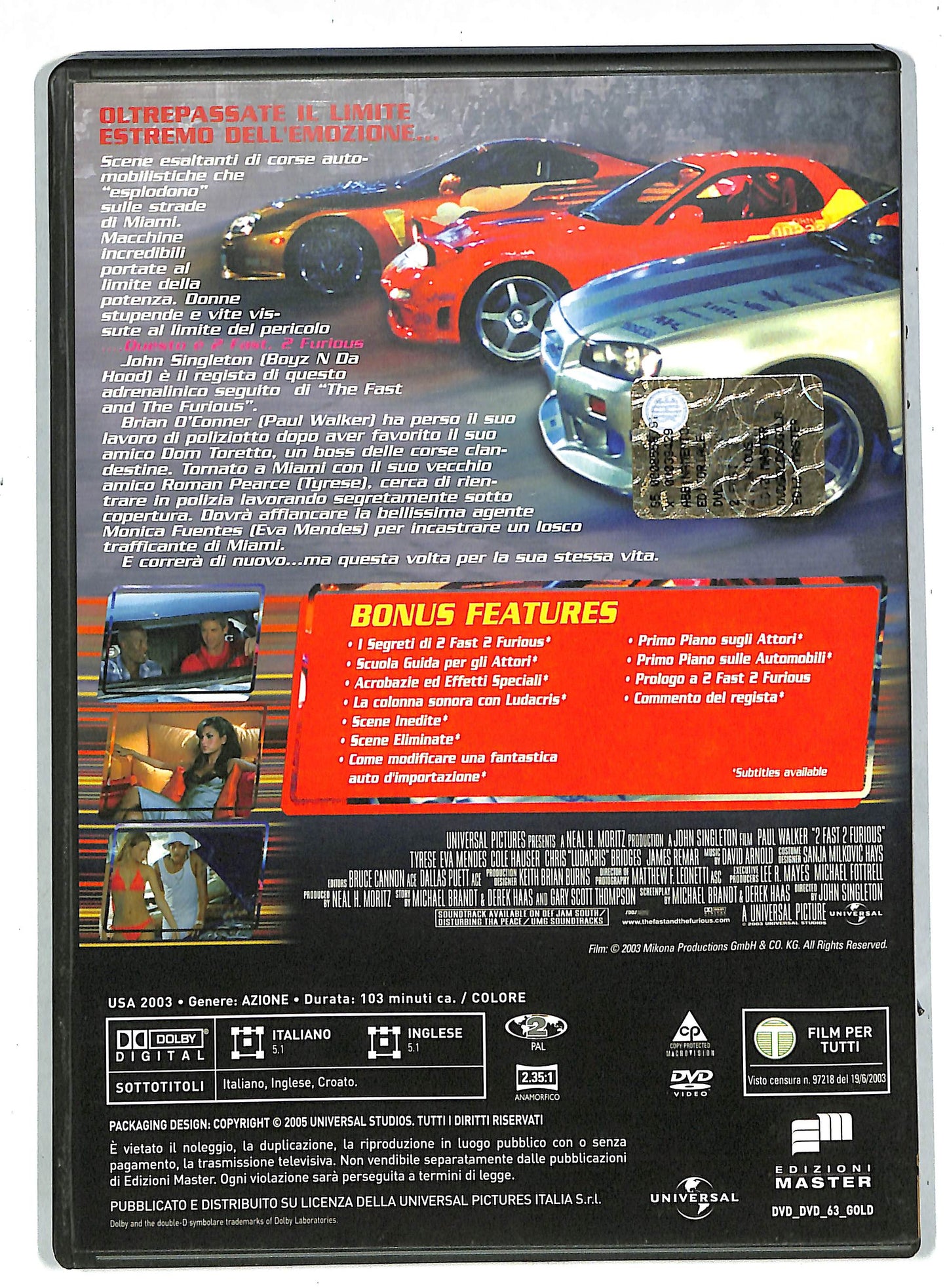 EBOND 2 Fast 2 Furious EDITORIALE DVD DB569162