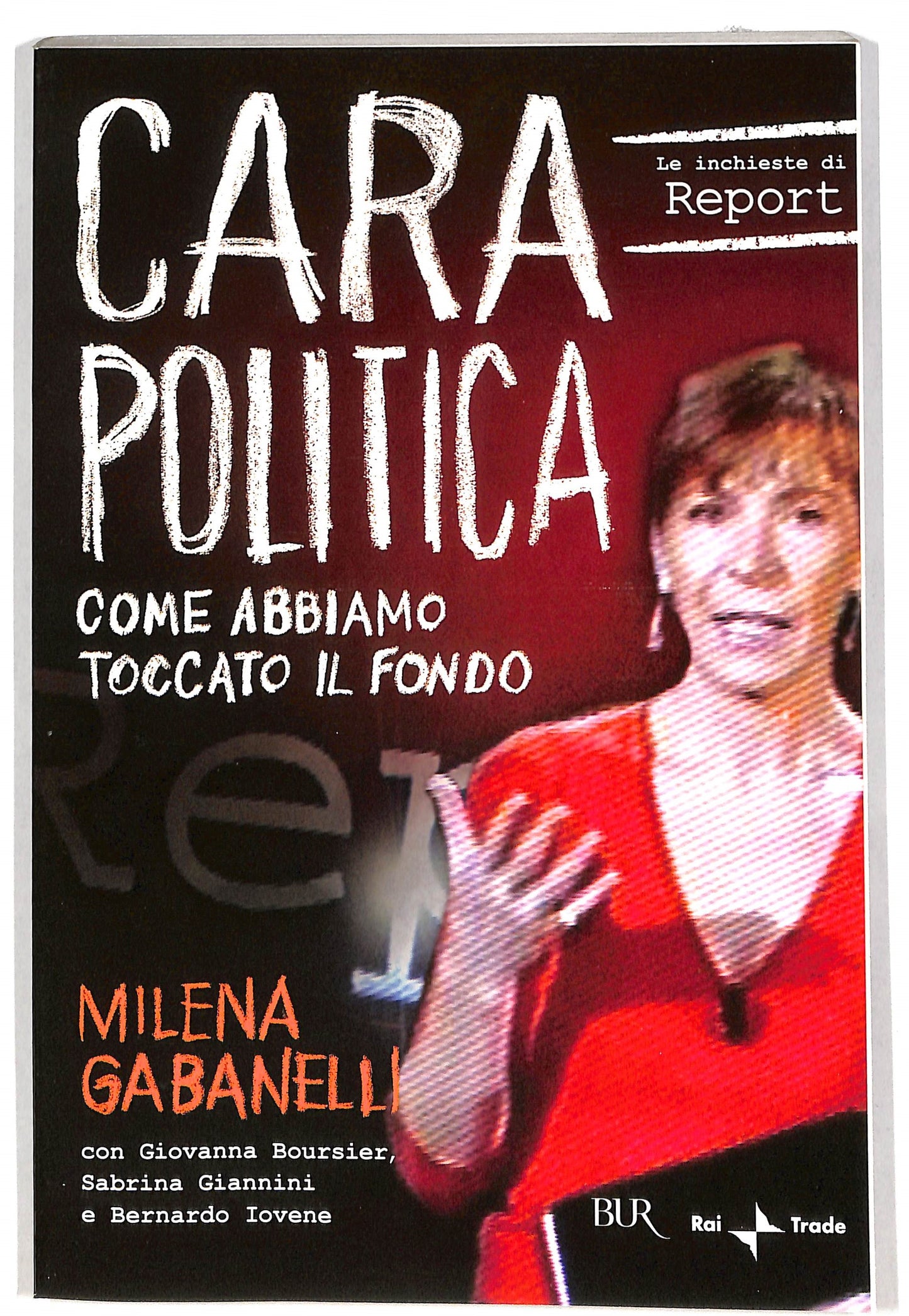 EBOND Cara politica Come abbiamo toccato il fondo DVD DB579809
