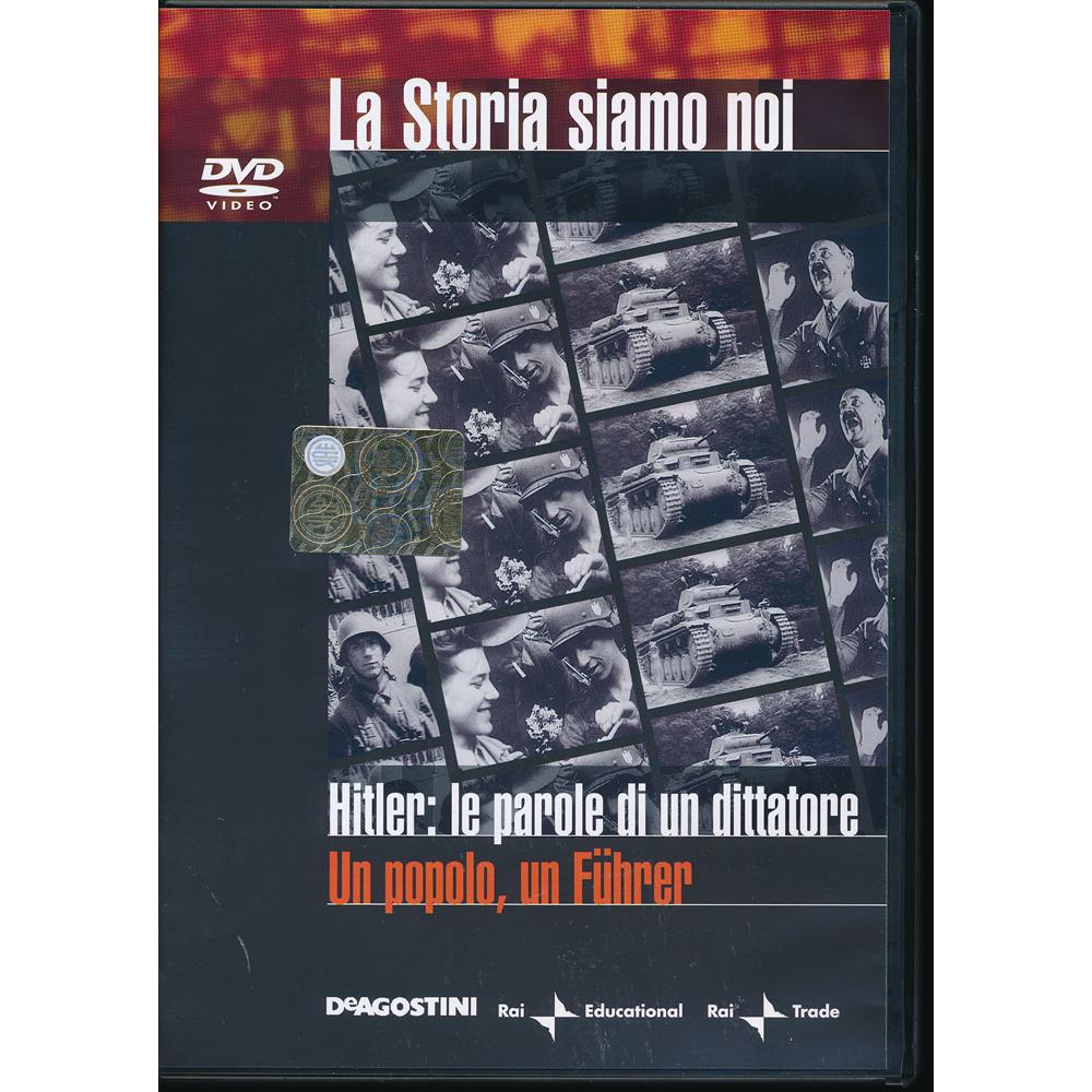 EBOND Hitelr: le parole di un dittatore - Un popolo, un Fuhrer - n.29 - La Storia Siamo Noi - Editoriale De Agostini
