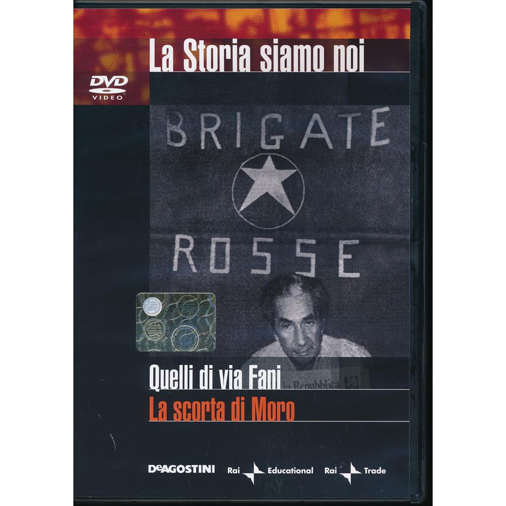 EBOND Quelli di via Fani - La scorta di Moro - n.4 - La Storia Siamo Noi - Editoriale De Agostini