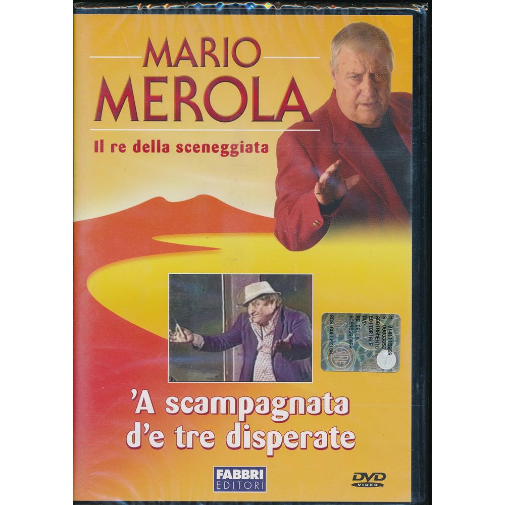 EBOND 'A scampagnata d'e tre disperate - Mario Merola - Il re della sceneggiata - Editoriale Fabbri Editori