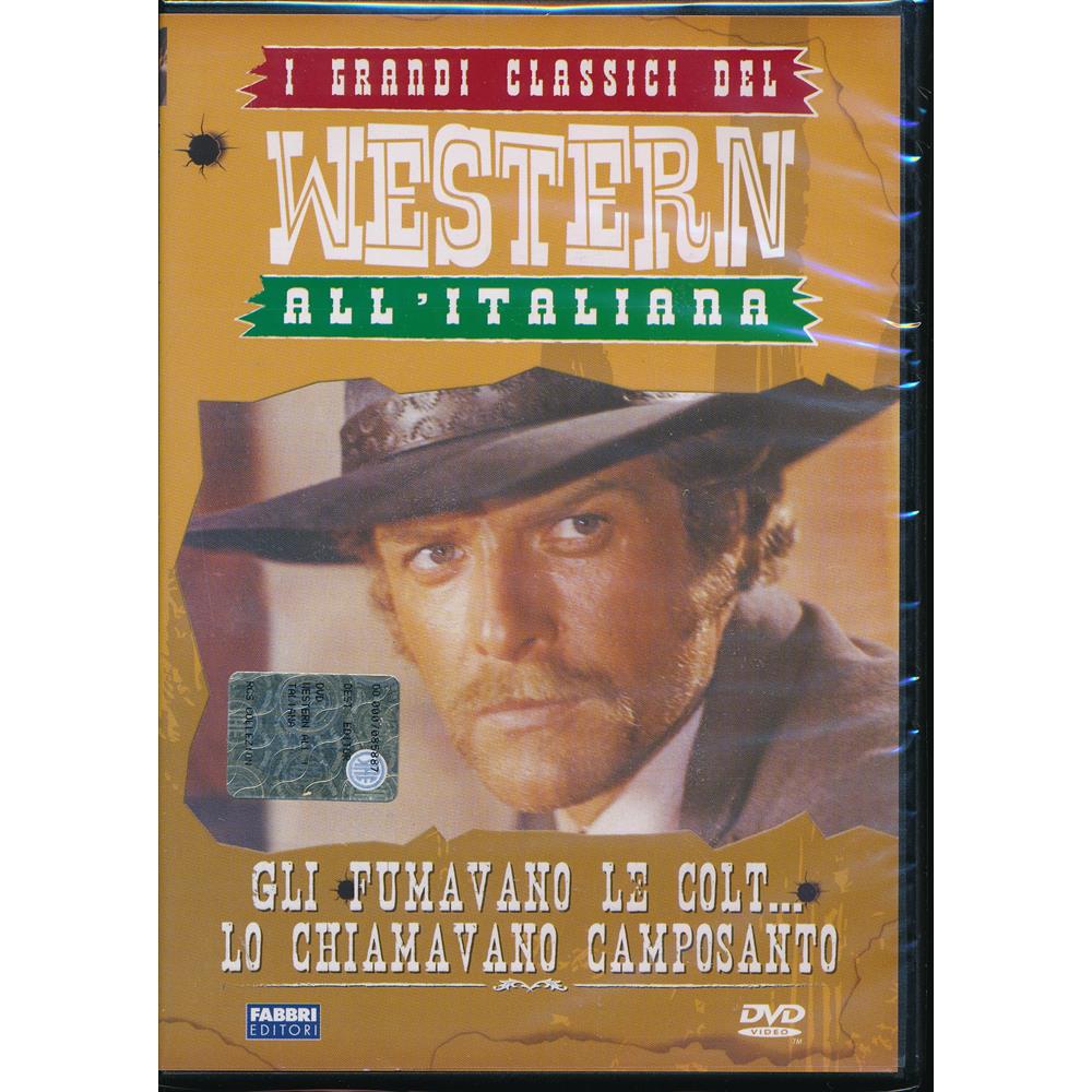 EBOND Gli fumavano le colt... Lo chiamavano Camposanto - I grandi classici del Western all'italiana - Editoriale Fabbri Editori