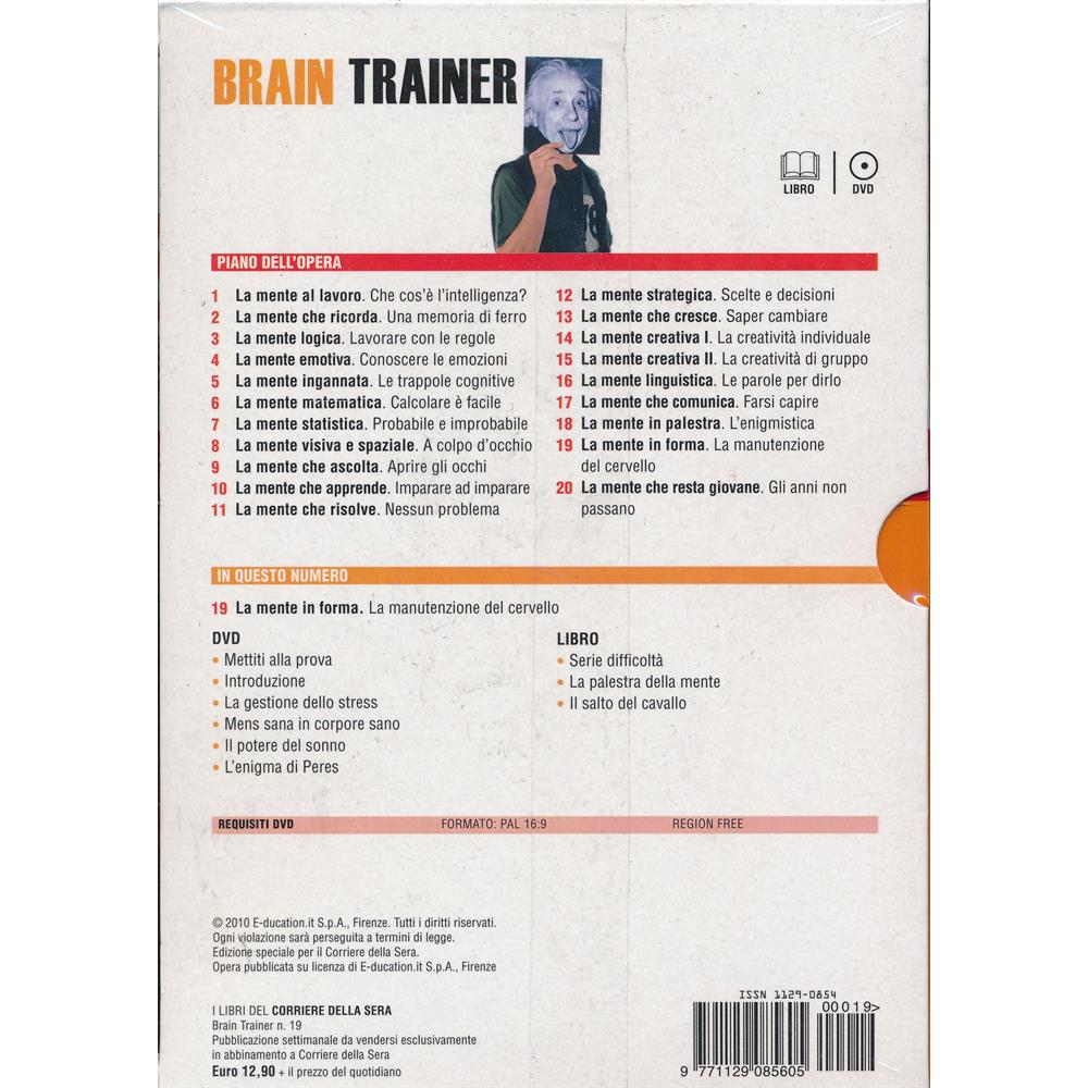 EBOND La mente in forma - La manutenzione del cervello - Brain Trainer - Focus+Libro - n.19 - Editoriale Corriere della Sera