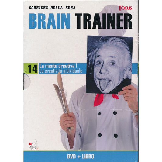 EBOND La mente creativa I - La creativita individuale - Brain Trainer - Focus+Libro - n.14 - Editoriale Corriere della Sera