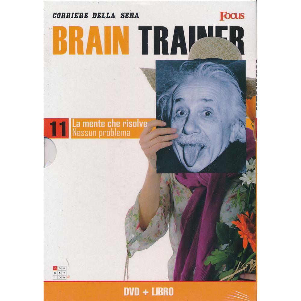 EBOND La mente che risolve - Nessun problema - Brain Trainer - Focus+Libro - n.11 - Editoriale Corriere della Sera