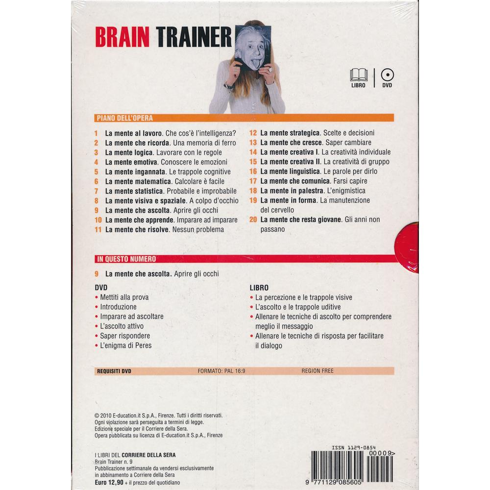 EBOND La mente che ascolta - Aprire gli occhi - Brain Trainer - Focus+Libro - n.9 - Editoriale Corriere della Sera