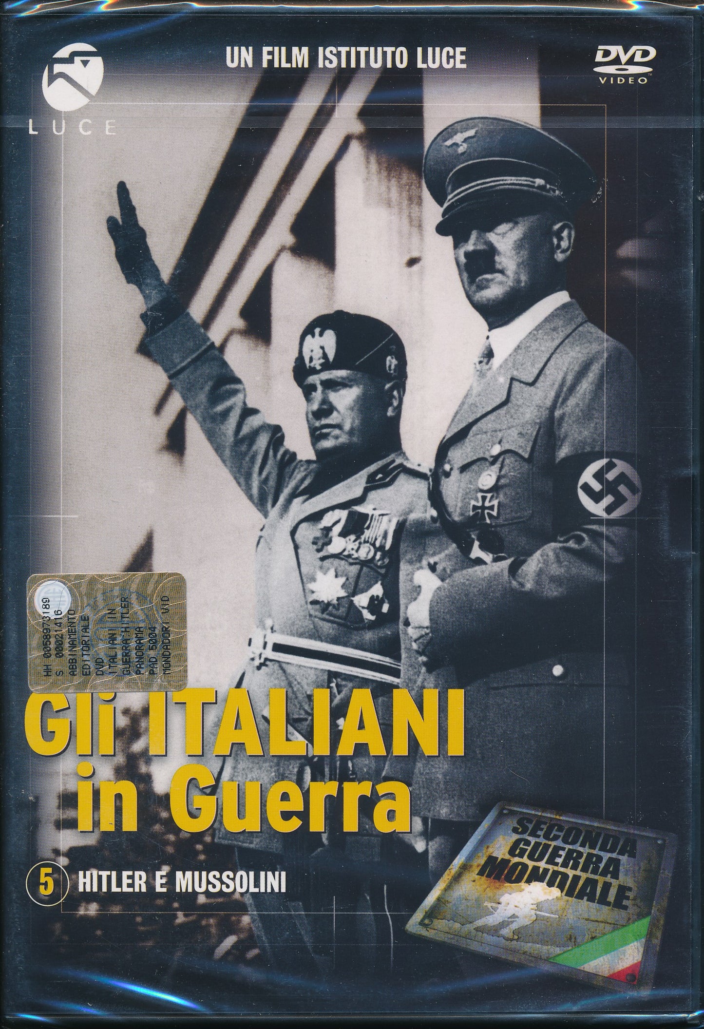 EBOND Gli Italiani in Guerra - Hitler e Mussolini - Istituto Luce - Editoriale Vol. 5