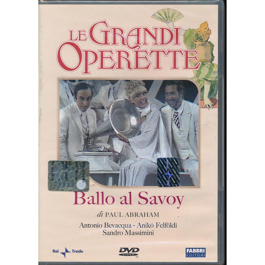 EBOND Ballo al Savoy DI Paul Abraham - Le Grandi Operette DVD DL001118